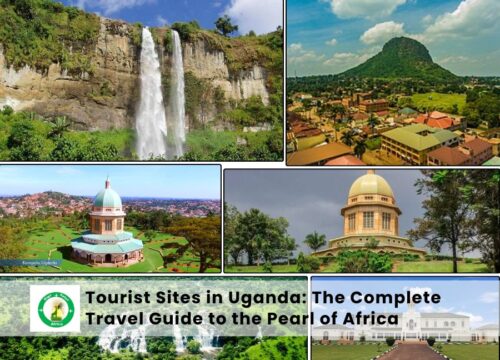 Tourist Sites in Uganda: The Complete Travel Guide to the Pearl of Africa